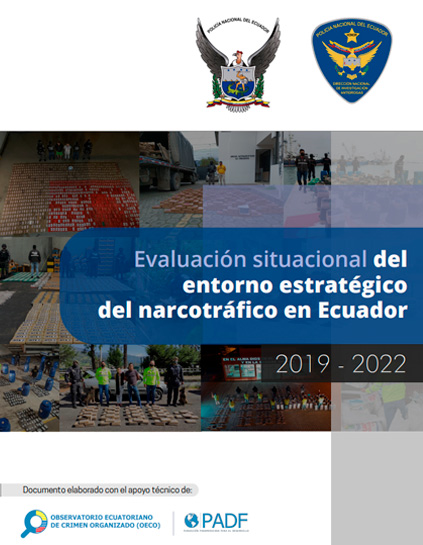 Evaluación situacional narcotráfico en Ecuador 2019-2022